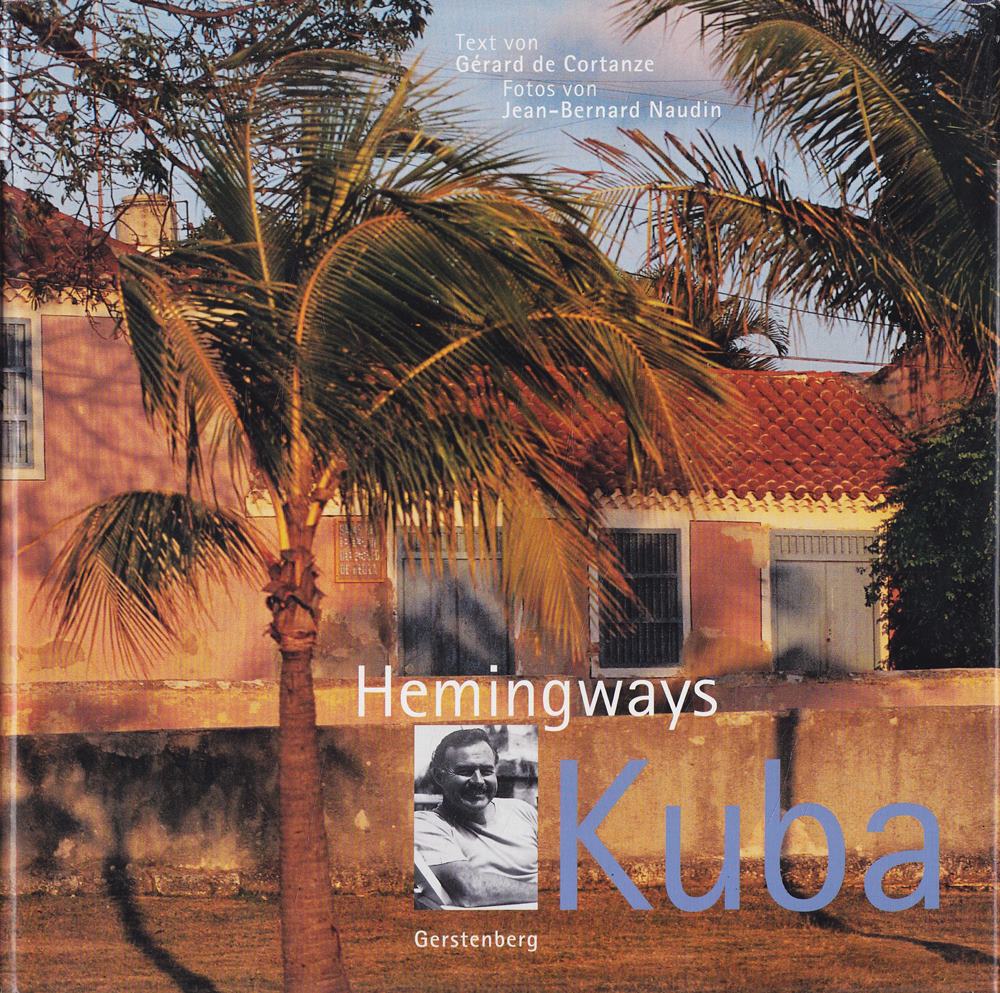 Hemingways Kuba