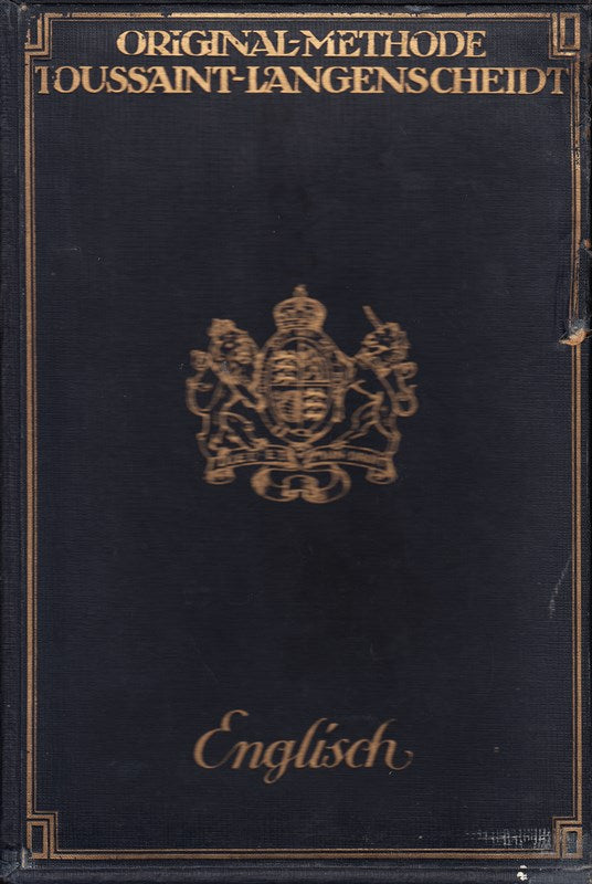 Englisch - Original-Methode Toussant Langenscheidt Original-Unterrichtsbriefe