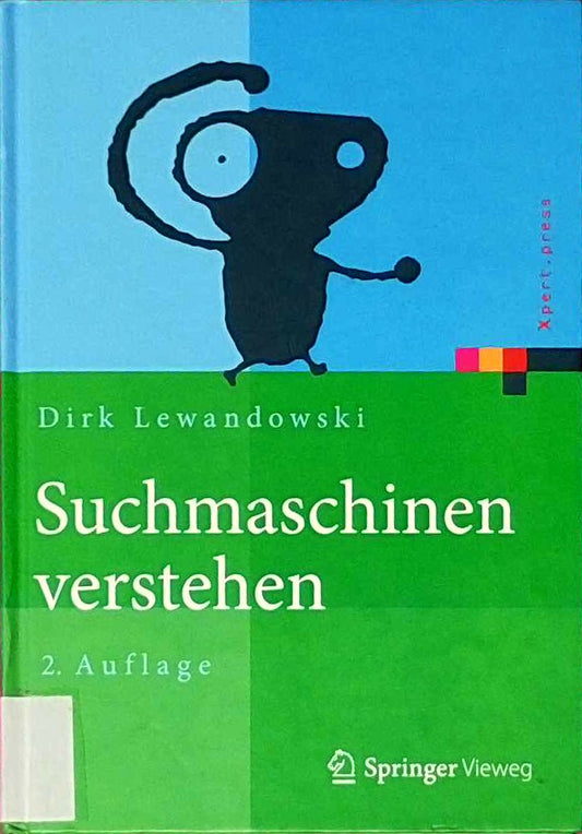 Suchmaschinen verstehen (Xpert.press)