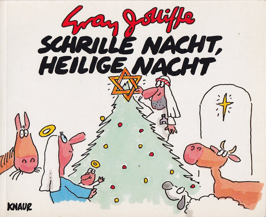 Schrille Nacht  heilige Nacht