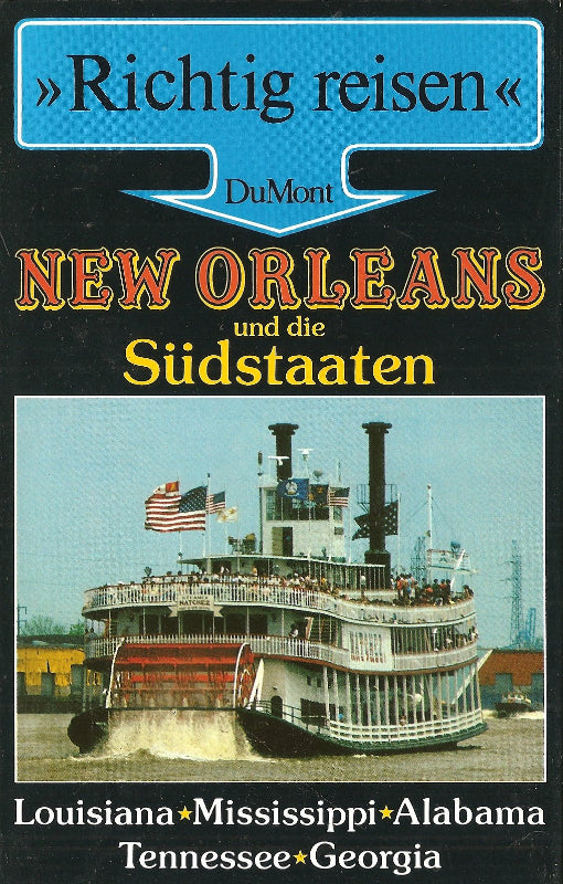 New Orleans und die Südstaaten (DuMont Richtig Reisen)