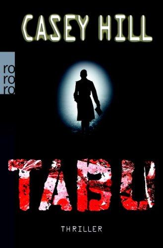 Tabu: Thriller. Deutsche Erstausgabe