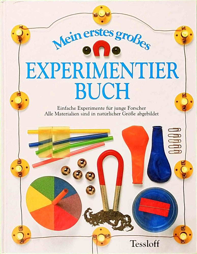 Mein erstes großes Experimentierbuch