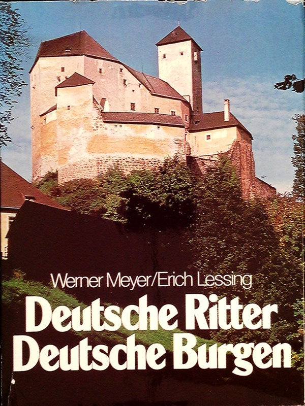 Deutsche Ritter  deutsche Burgen.