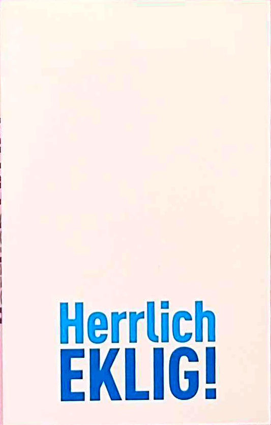 Herrlich eklig!: Alles über die verkannten Wundersäfte unseres Körpers