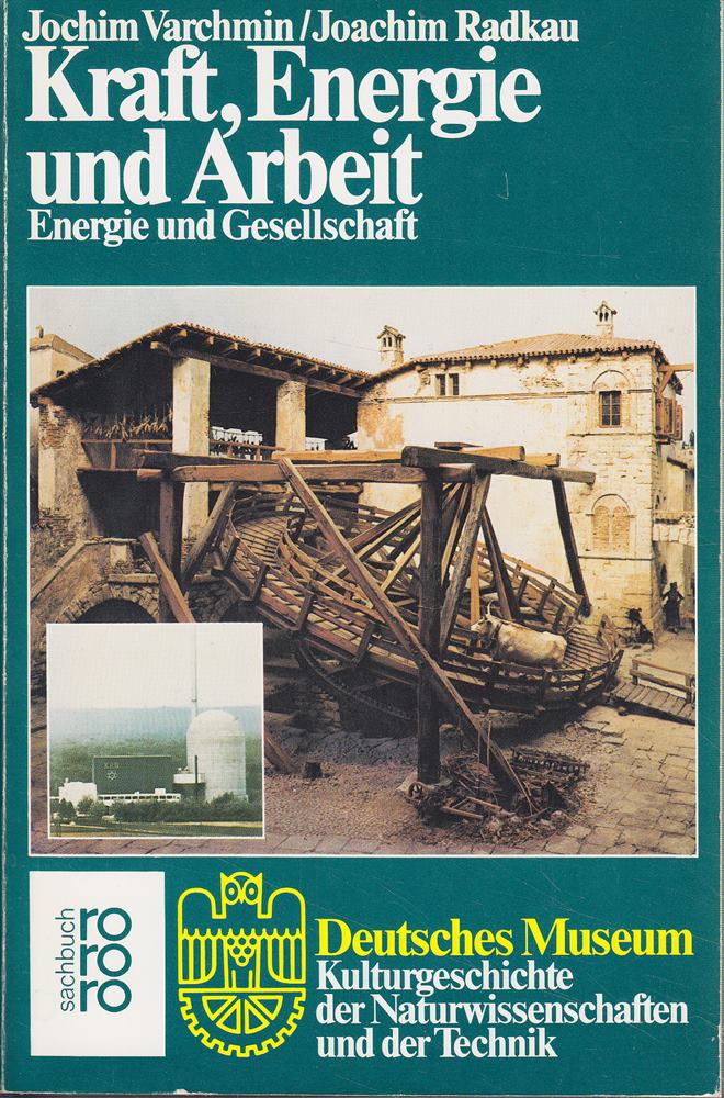 Kraft  Energie und Arbeit - Energie und Gesellschaft