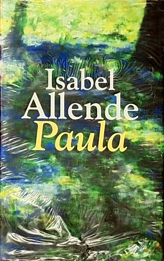 Paula. Aus dem Span. von Lieselotte Kolanoske