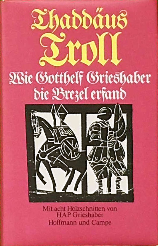 Wie Gotthelf Grieshaber die Brezel erfand