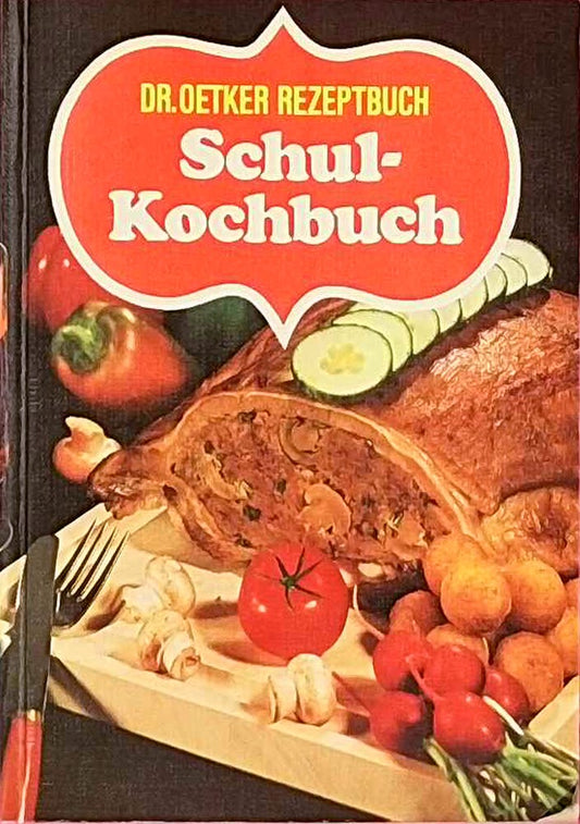 Dr. Oetker Rezeptbuch - Schulkochbuch