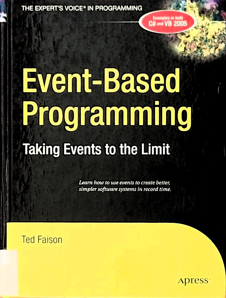 Event-Based Programming: Taking Events to the Limit