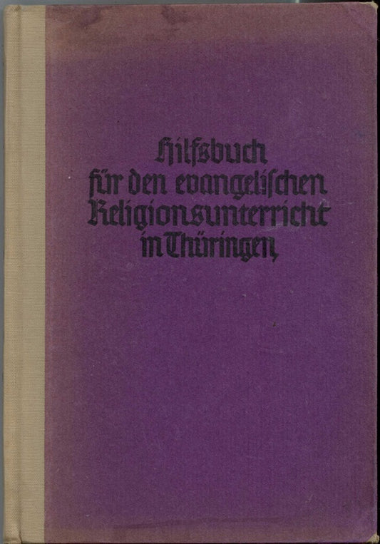 Hilfsbuch für den evangelischen Religionsunterricht in Thüringen