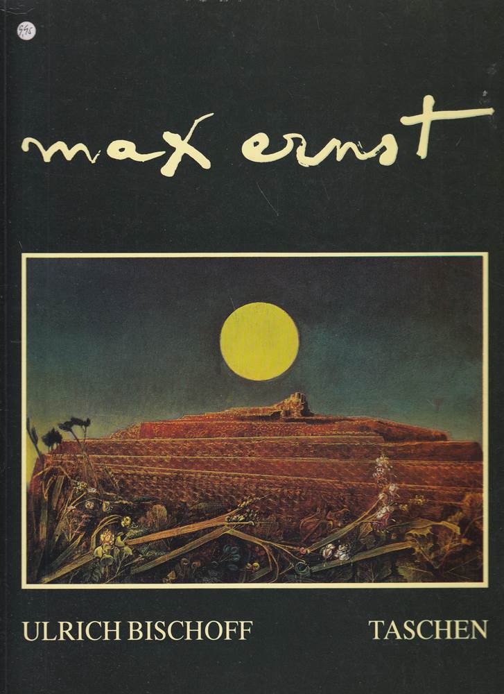 Max Ernst. 1891 - 1976. Jenseits der Malerei