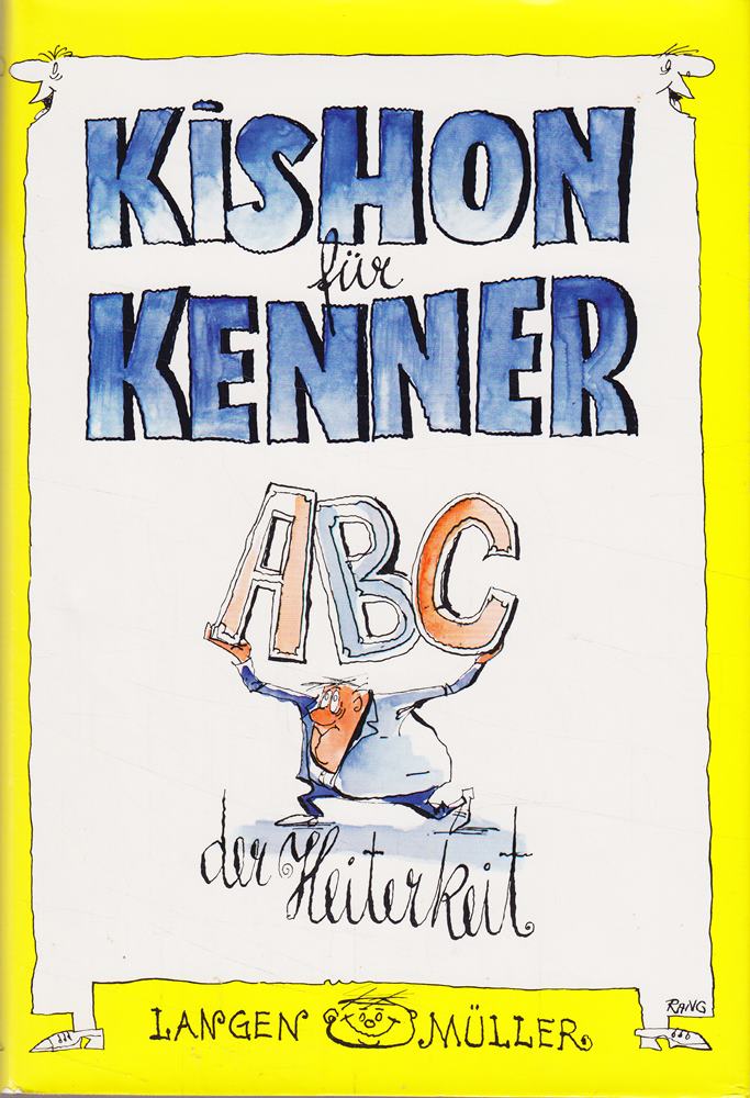 Kishon für Kenner. ABC der Heiterkeit
