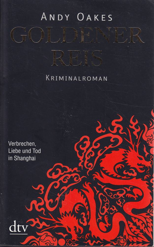 Goldener Reis: Kriminalroman (dtv Fortsetzungsnummer 20)