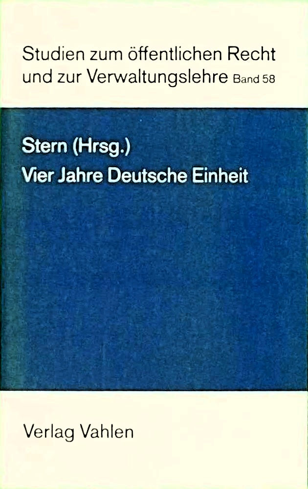 Vier Jahre Deutsche Einheit
