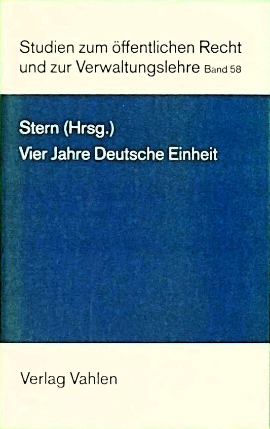 Vier Jahre Deutsche Einheit