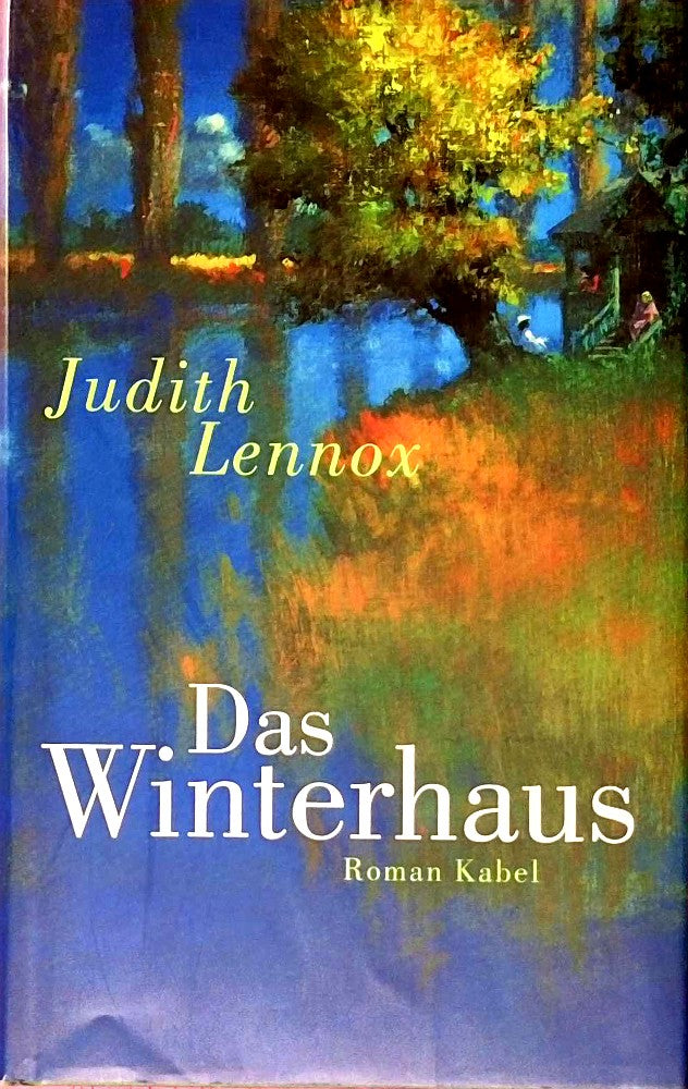 Das Winterhaus: Roman
