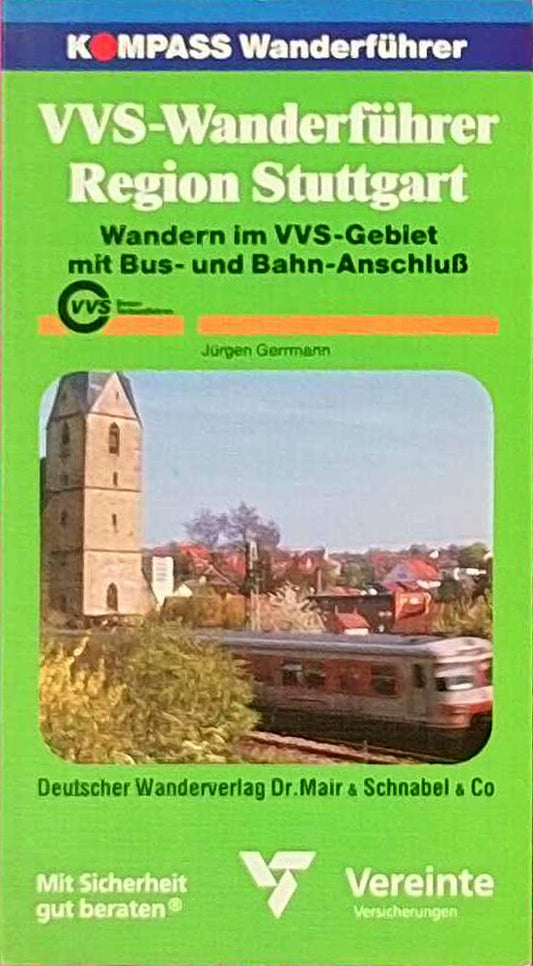 Kompass Wanderführer  VVS-Wanderführer Region Stuttgart
