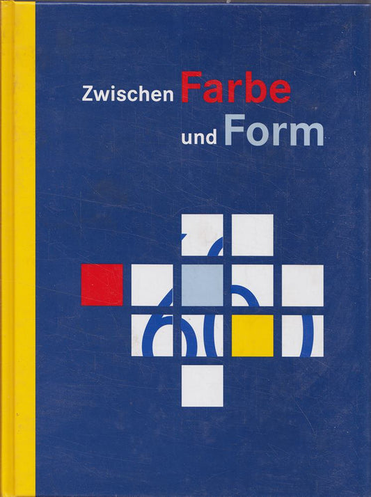 Zwischen Farbe und Form - 60 Jahre Kunst in und aus Baden-Württemberg