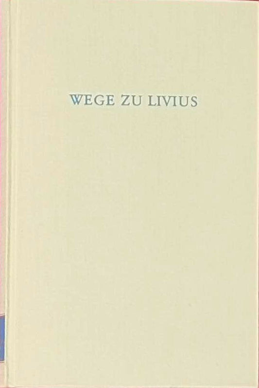 Wege zu Livius.