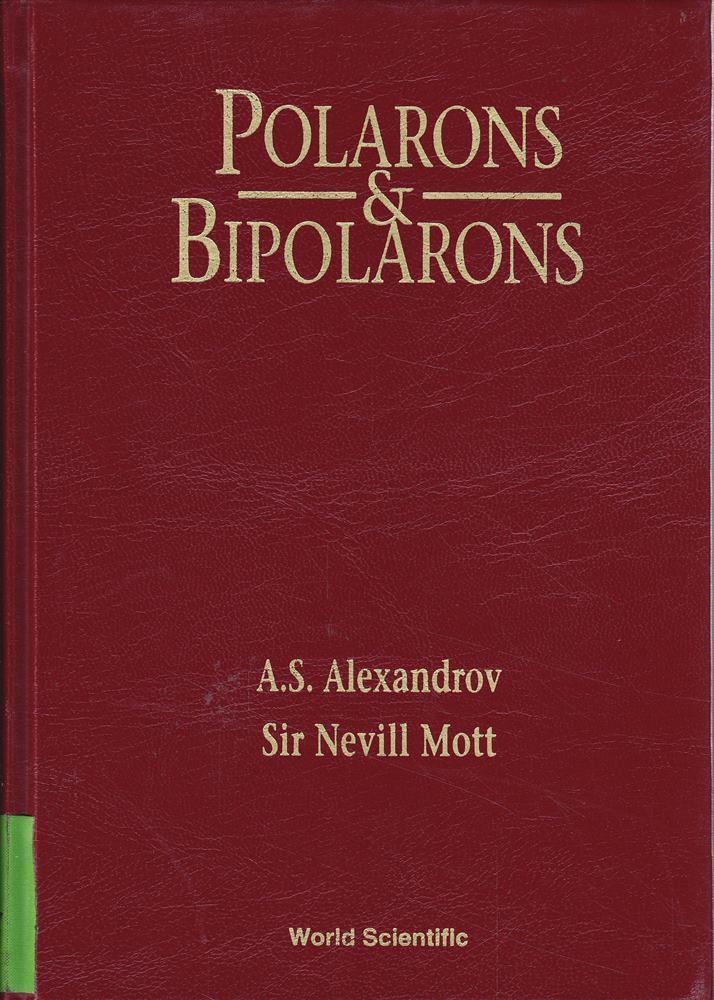 Polarons And Bipolarons