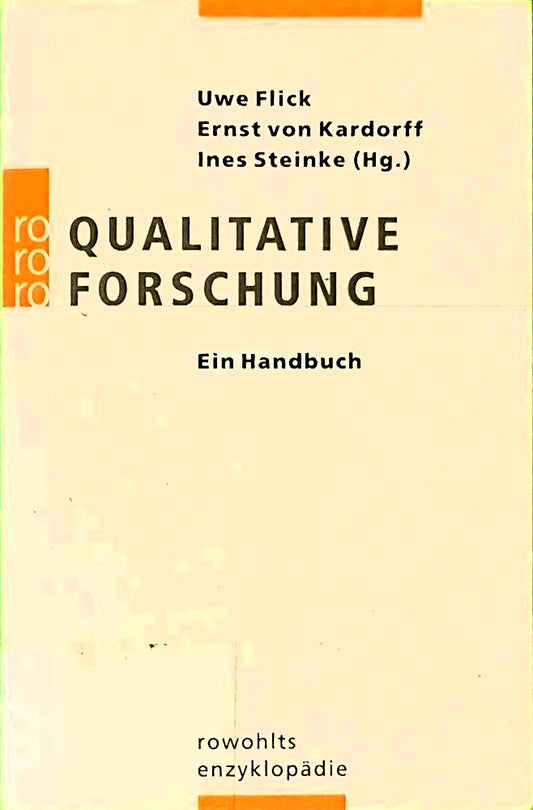 Qualitative Forschung: Ein Handbuch