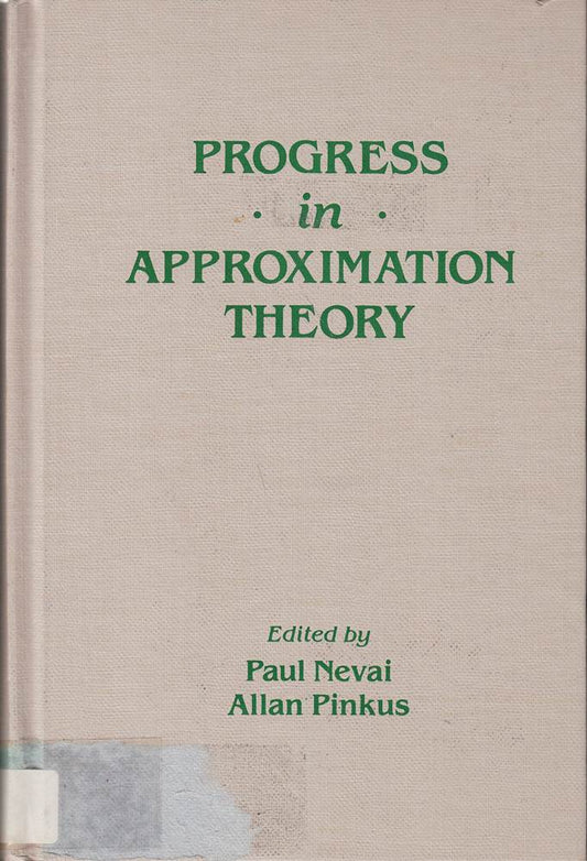 Progress in Approximation Theory