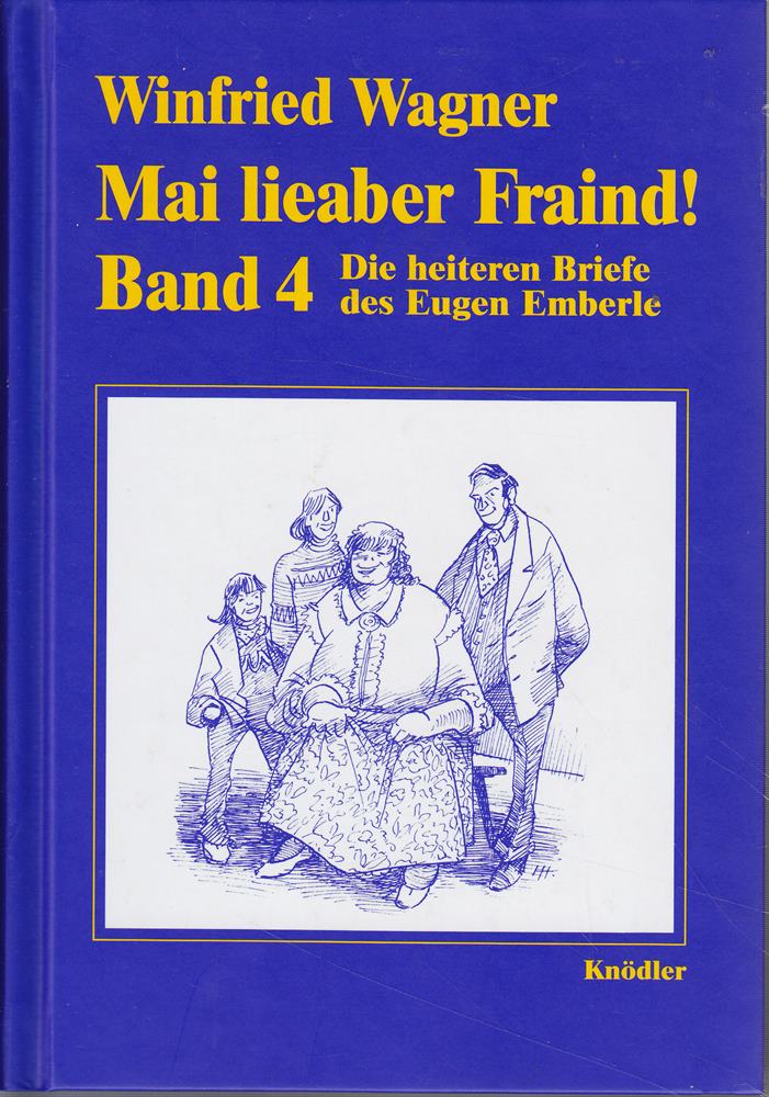 Mai lieaber Fraind!  Bd.4