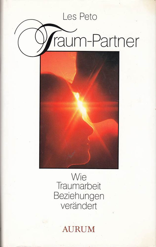 Traum-Partner: Wie Traumarbeit Beziehungen verändert