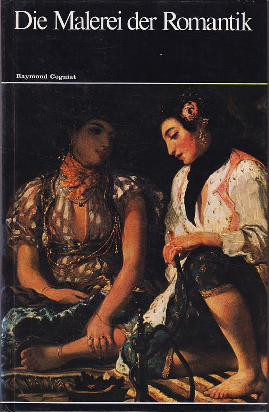 Die Malerei der Romantik.