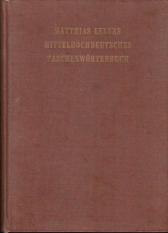 Mittelhochdeutsches Taschenwörterbuch