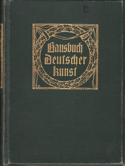Hausbuch deutscher Kunst 1907.