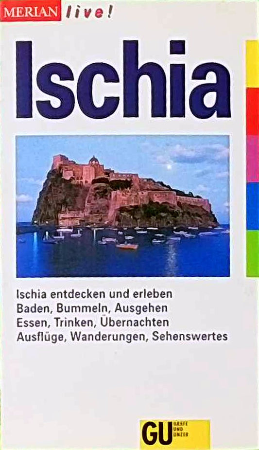 Ischia  MERIAN live! - Ischia entdecken und erleben