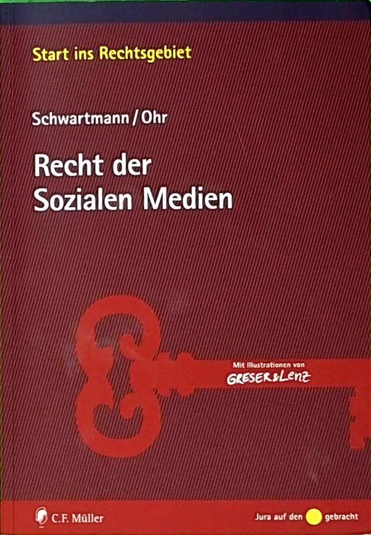 Recht der Sozialen Medien (Start ins Rechtsgebiet)