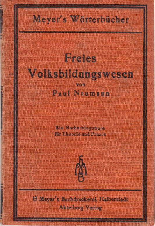 Freies Volksbildungswesen - Meyer's Wörterbücher