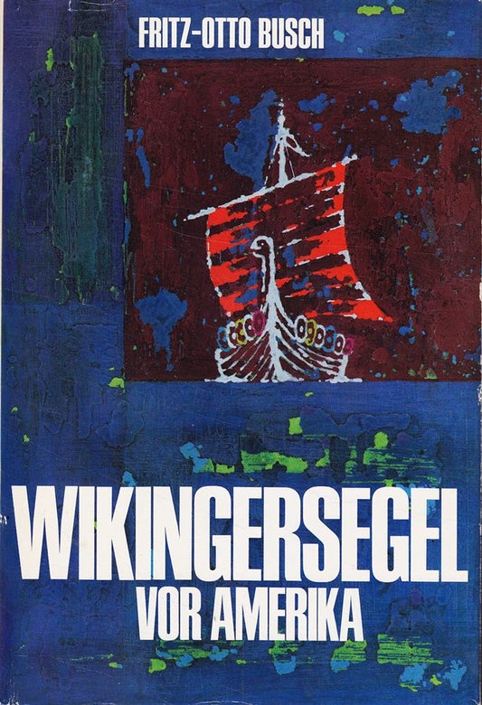 Wikingersegel vor Amerika