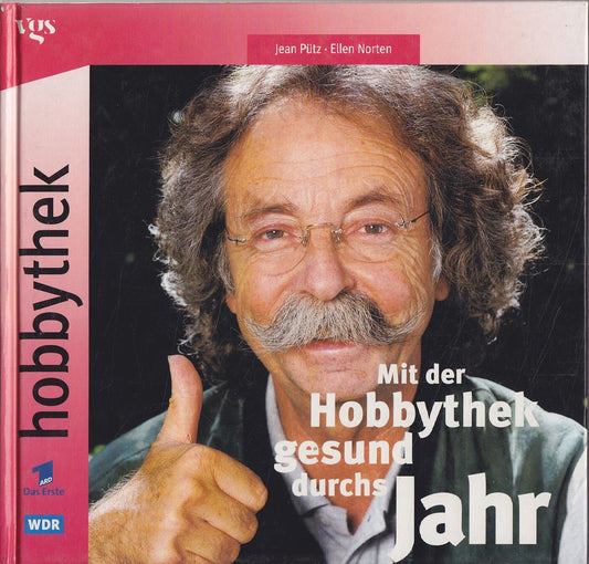 Mit der Hobbythek gesund durchs Jahr