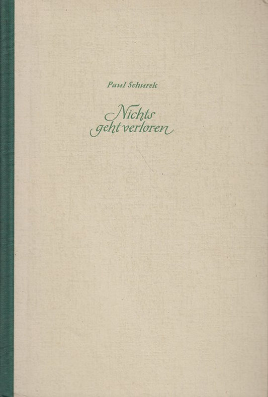 Nichts geht verloren