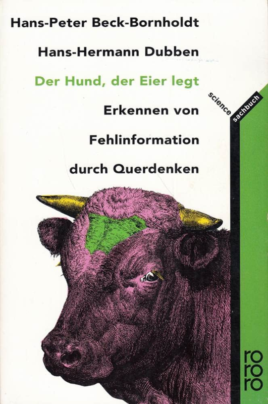 Der Hund  der Eier legt. Erkennen von Fehlinformation durch Querdenken