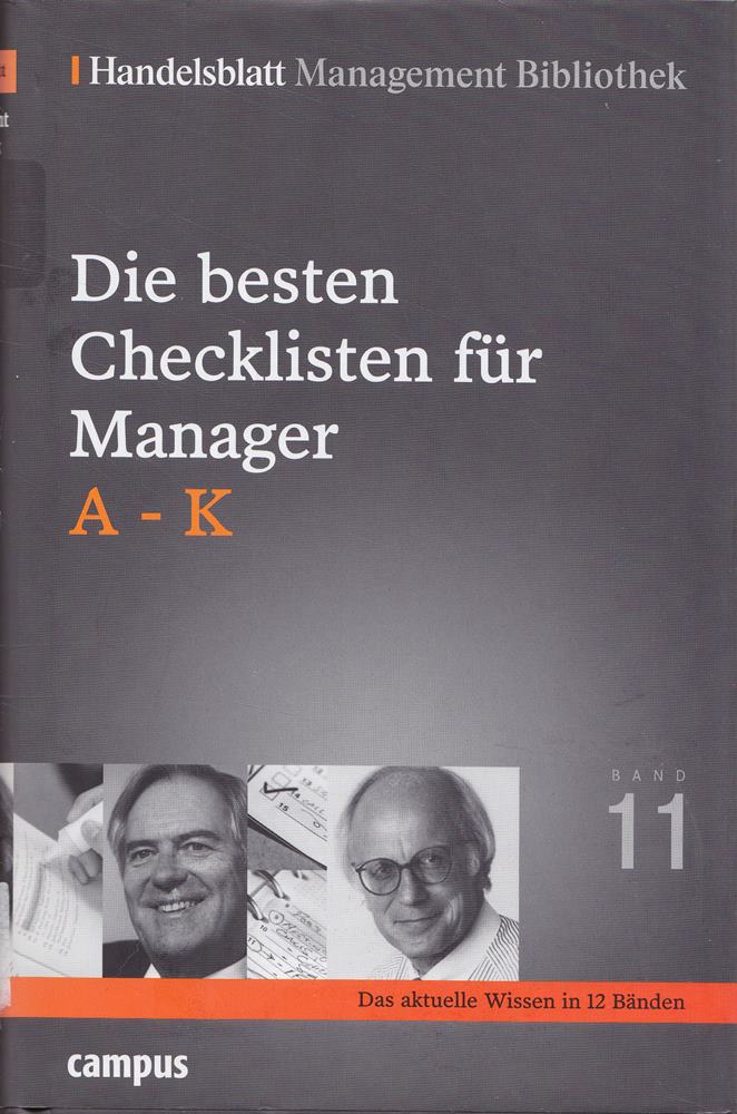 Die besten Checklisten für Manager. A-K (Handelsblatt Management Bibliothek)
