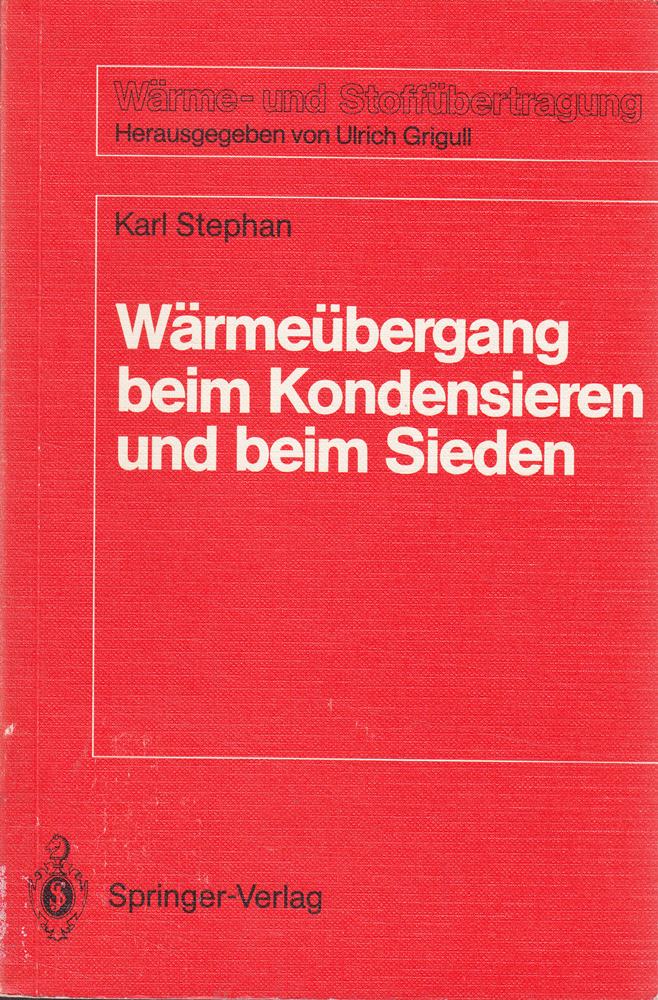 Wärmeübergang Beim Kondensieren und Beim Sieden (Wärme- und Stoffübertragung)