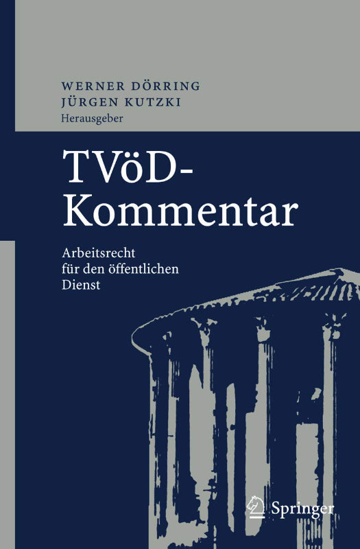 TVöD-Kommentar: Arbeitsrecht für den öffentlichen Dienst