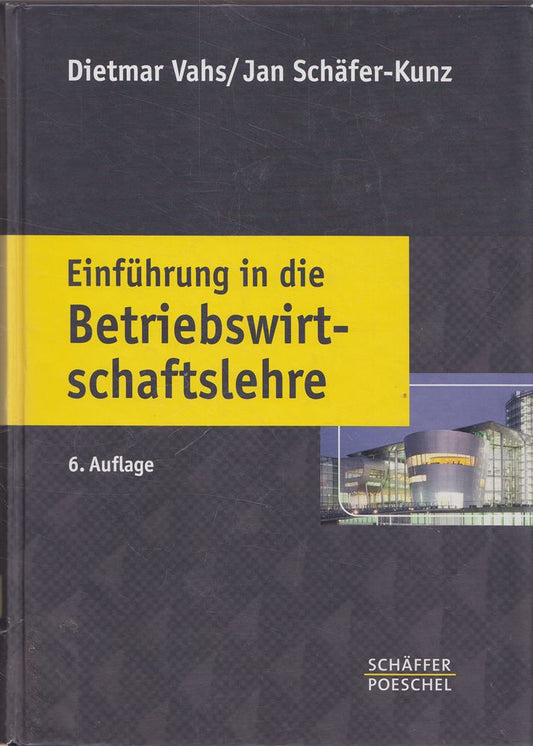 Einführung in die Betriebswirtschaftslehre