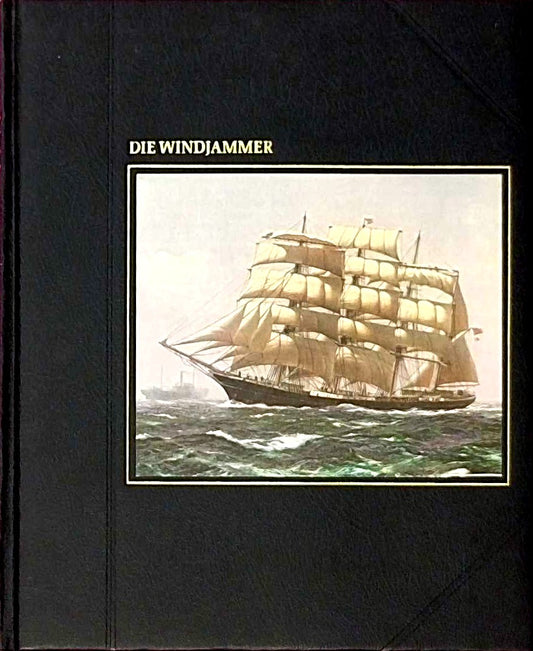 Time Life Buch - Die Seefahrer - Die Windjammer