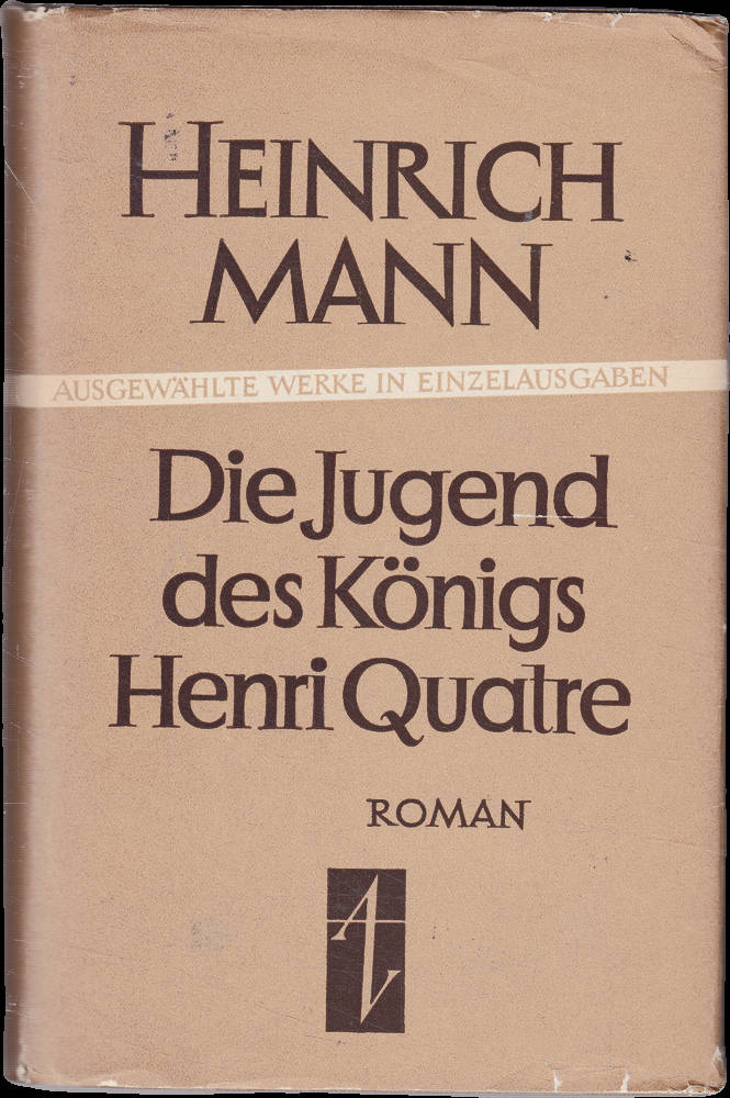 Die Jugend des Königs Henri Quatre