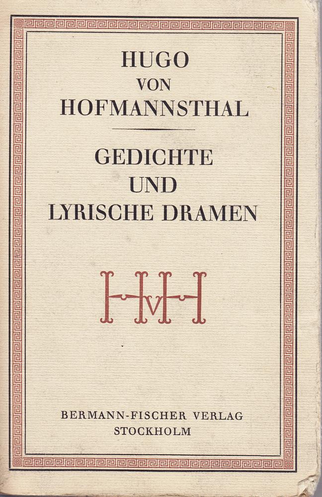 Gedichte und lyrische Dramen: Hrsg. v. Herbert Steiner