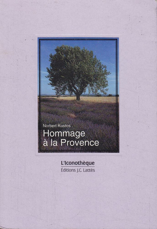 Hommage a la provence