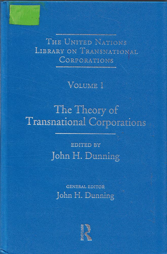 The Theory of Transnational Corporations - Vol. 1