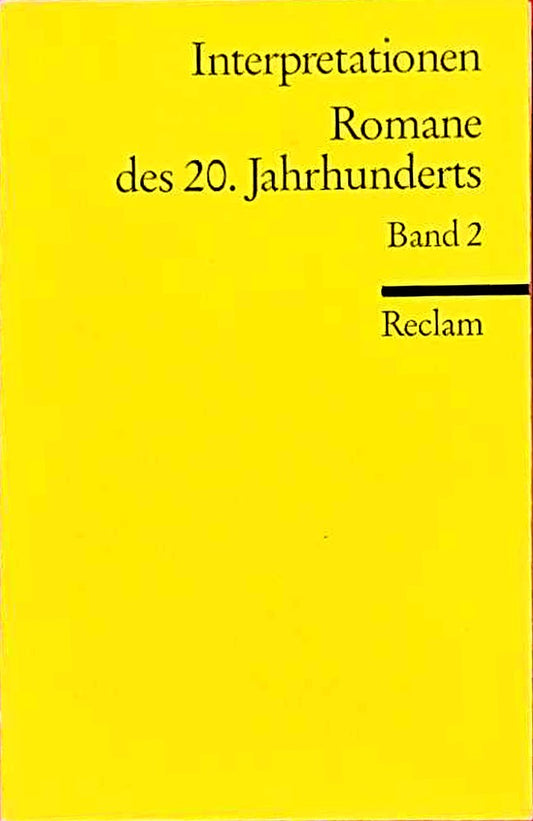 Interpretationen: Romane des 20. Jahrhunderts - Band 2