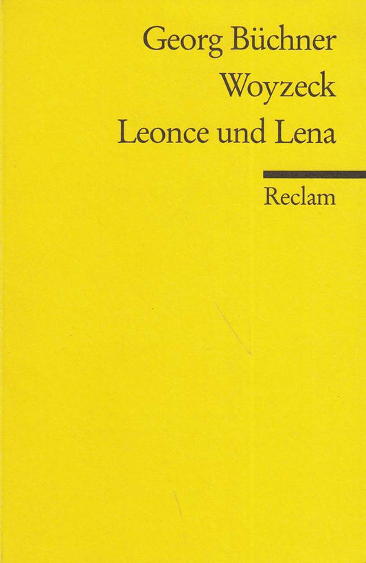 Woyzeck. Leonce und Lena (Reclams Universal-Bibliothek)